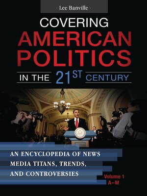 cover image of Covering American Politics in the 21st Century